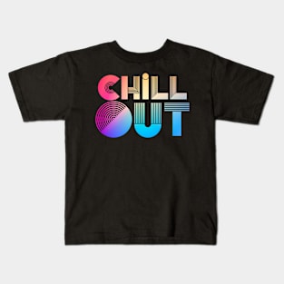 CHILL OUT Kids T-Shirt